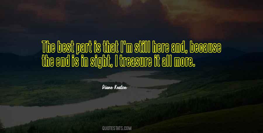 Quotes About I'm Still Here #221728