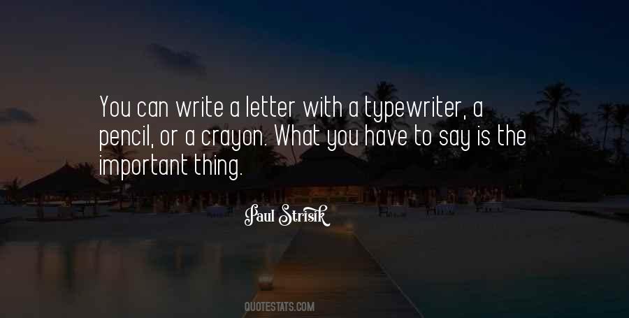 Quotes About A Letter #1166357