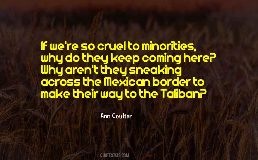 Quotes About Mexican Border #719376