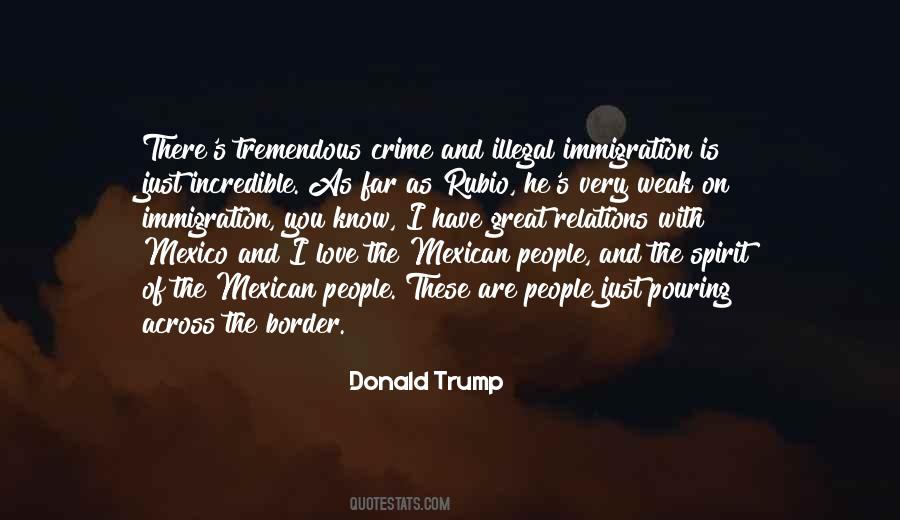 Quotes About Mexican Border #741353