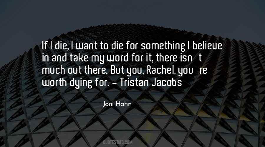 Quotes About If I Die #1164502