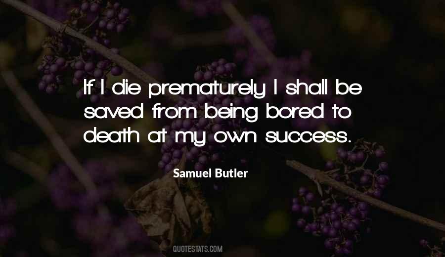 Quotes About If I Die #1275972