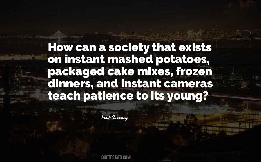 Quotes About Potatoes #1001039