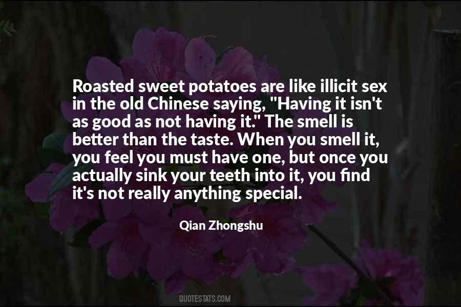 Quotes About Potatoes #1297069