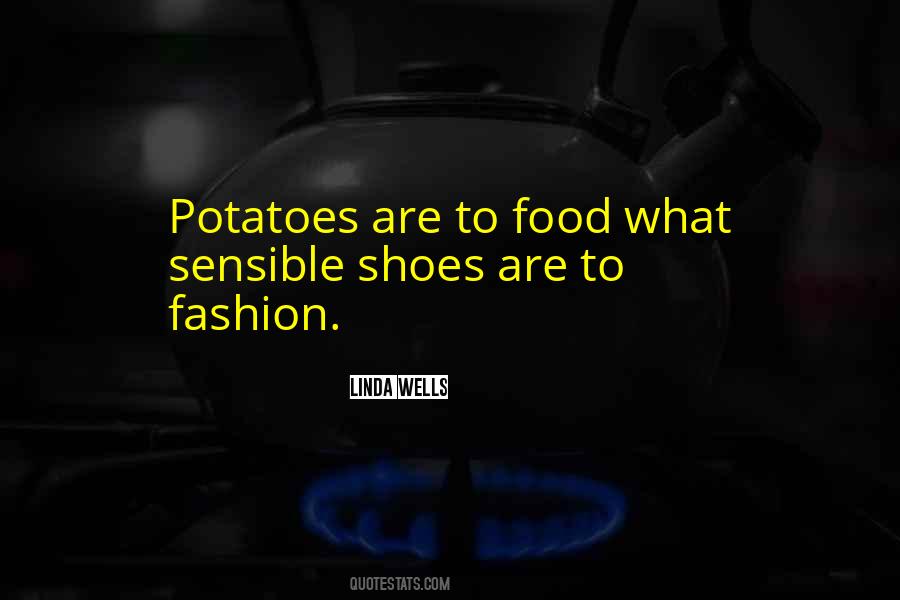 Quotes About Potatoes #1665610