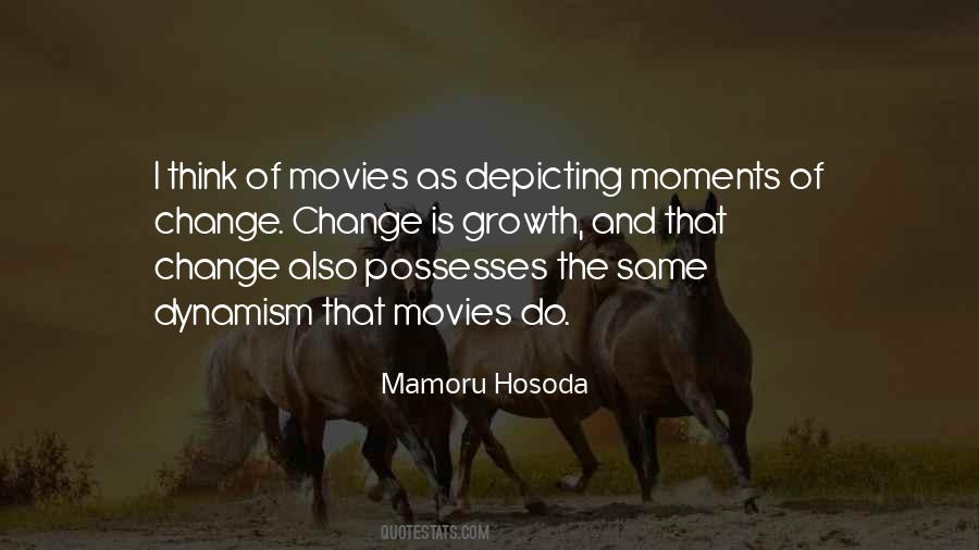 Quotes About Moments That Change You #1036906