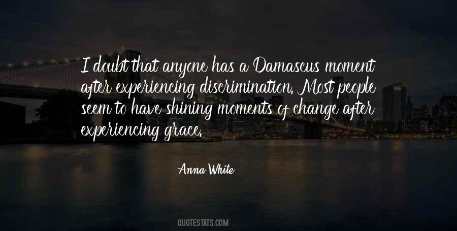 Quotes About Moments That Change You #210948