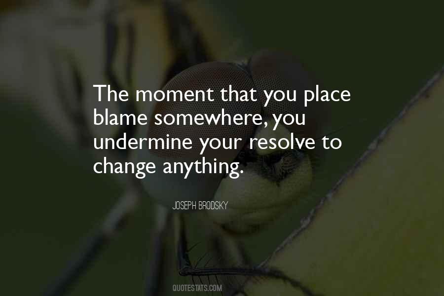 Quotes About Moments That Change You #450912