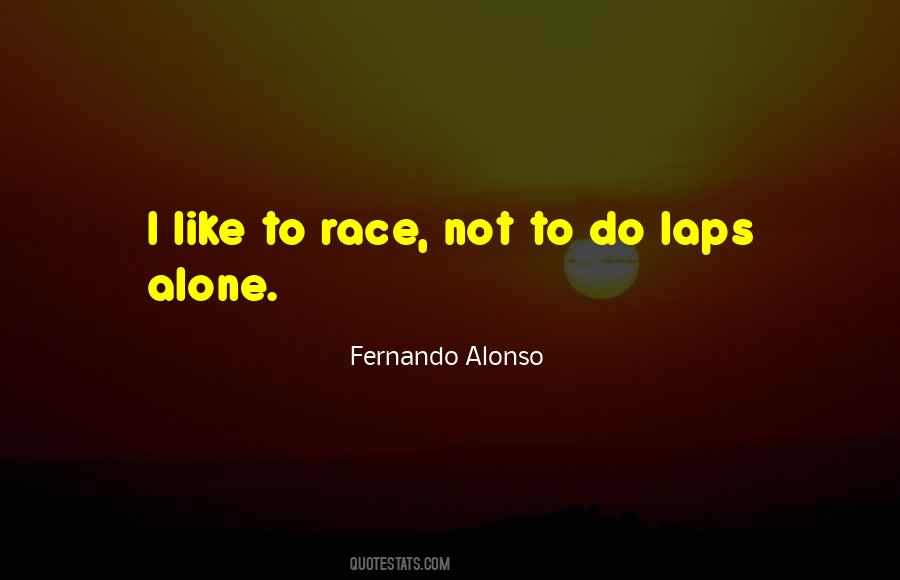 Alonso's Quotes #359038