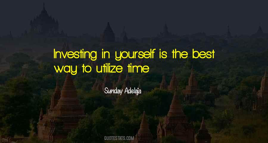 Quotes About Investing Time #1359722