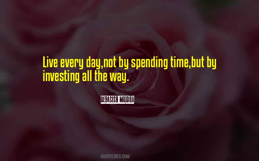 Quotes About Investing Time #1474494