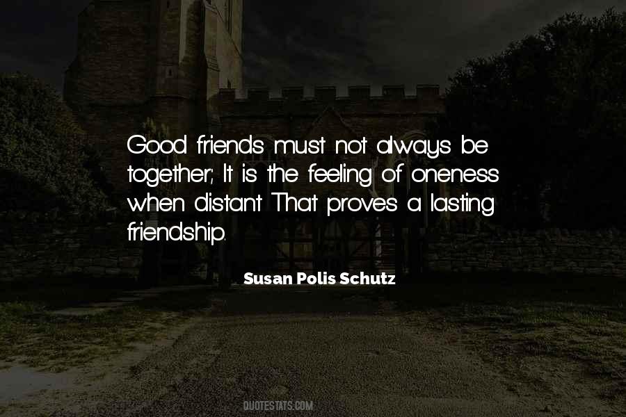 Quotes About Distant Friends #1720895