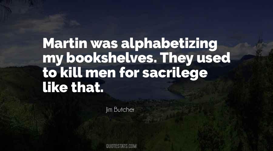 Alphabetizing Quotes #1240278