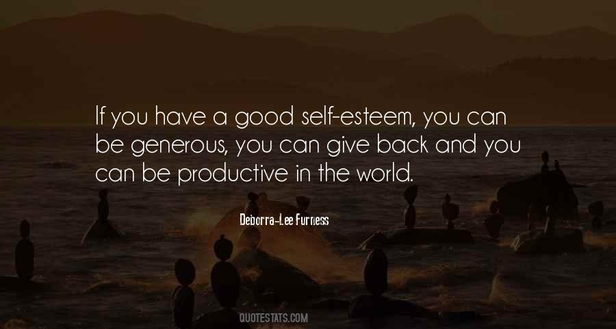 Quotes About Good Self Esteem #1314226