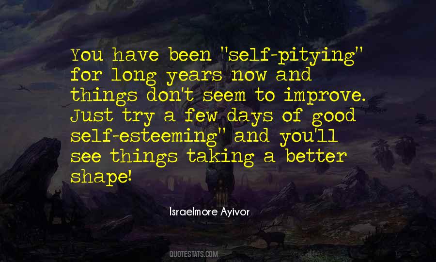 Quotes About Good Self Esteem #929153