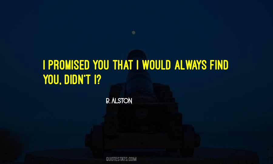 Alston Quotes #789107