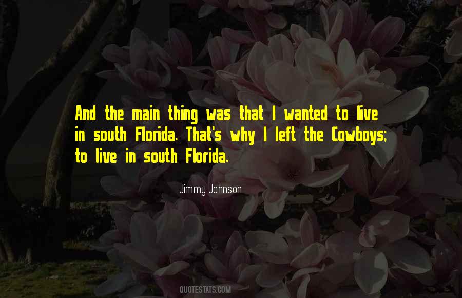 Quotes About South Florida #1754202