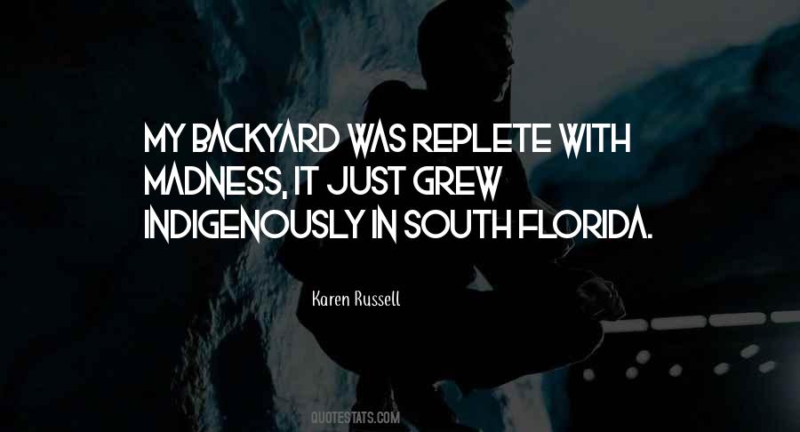 Quotes About South Florida #479163