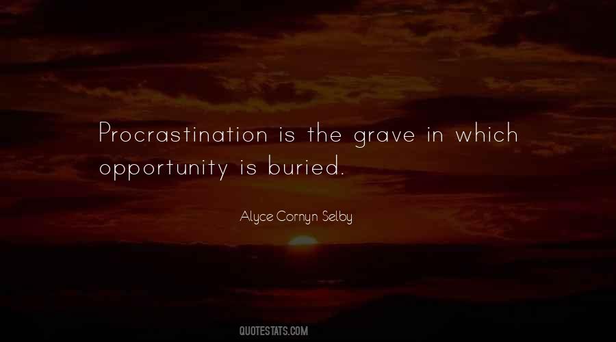 Alyce Quotes #178222