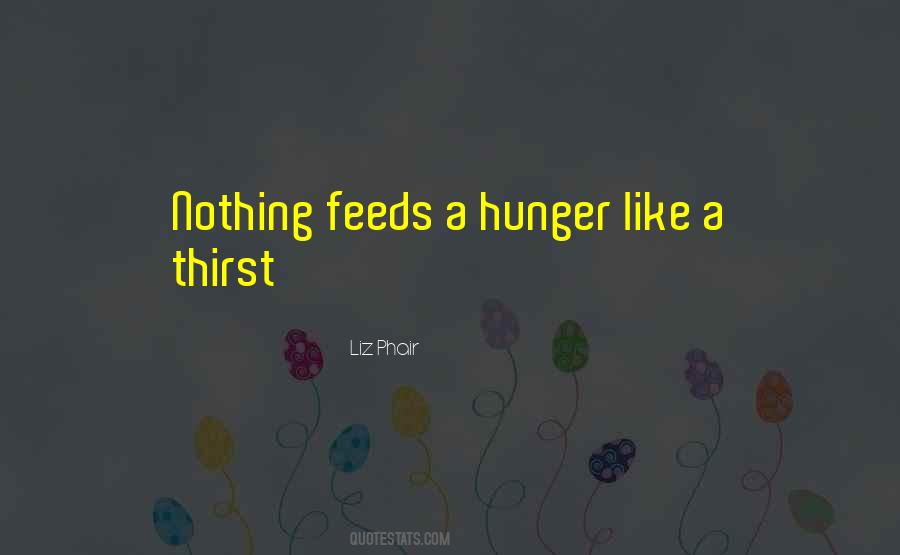 Quotes About Thirst #1050527