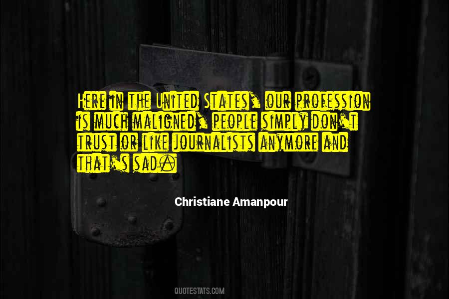 Amanpour Quotes #1875947
