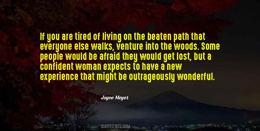 Quotes About The Beaten Path #1701347