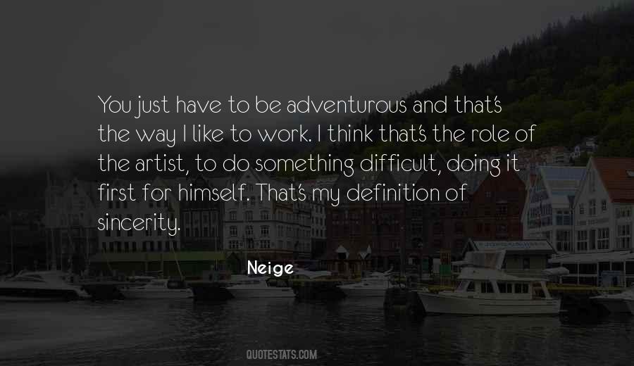 Quotes About Adventurous #1780987