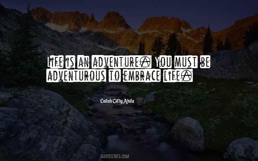 Quotes About Adventurous #884027