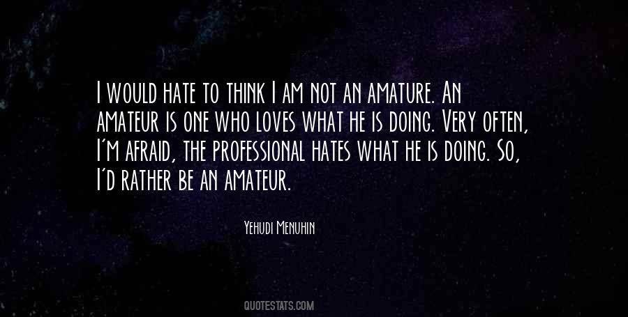 Amature Quotes #380073