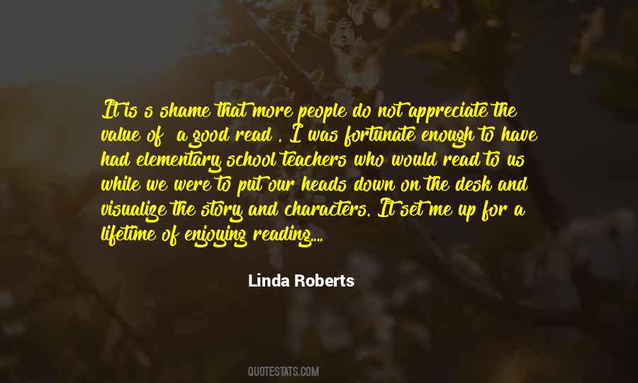 Quotes About Elementary School #1255039