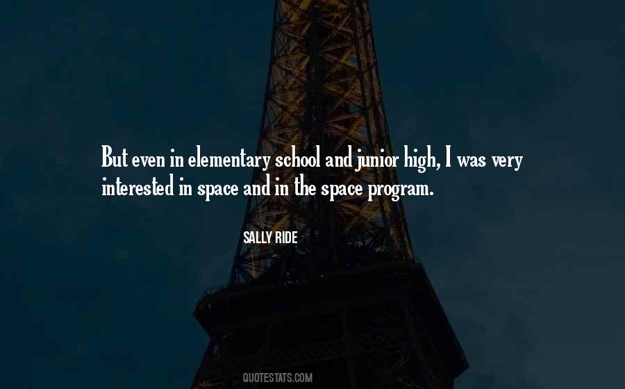 Quotes About Elementary School #1281570