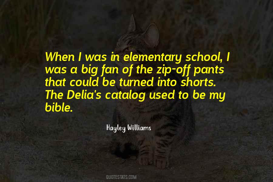 Quotes About Elementary School #1809069