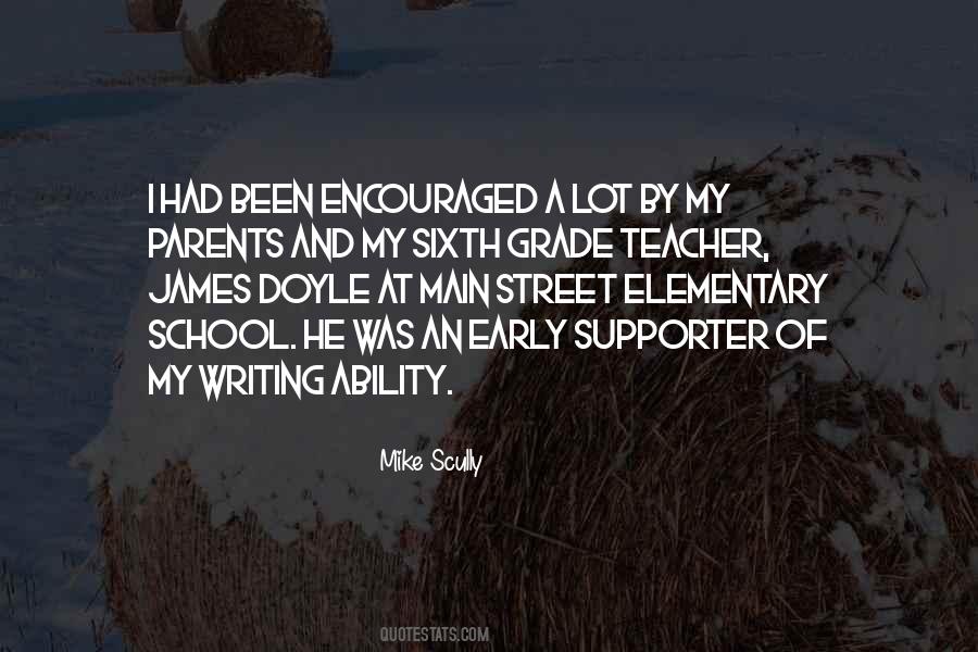 Quotes About Elementary School #945354