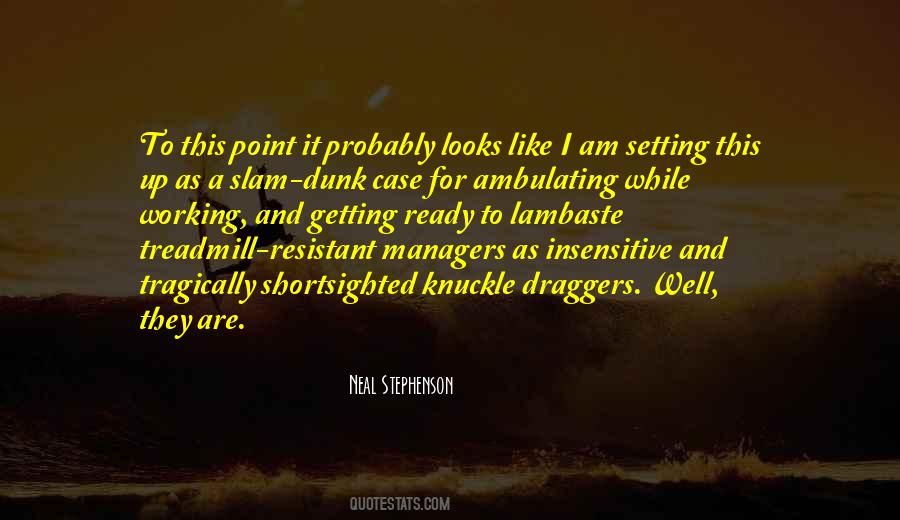 Ambulating Quotes #733137