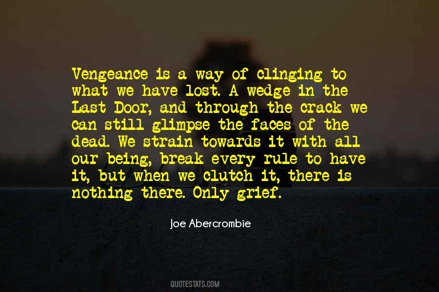 Quotes About Clinging #347317 Quotes About Clinging #347317