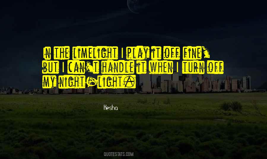 Quotes About Night Light #932416