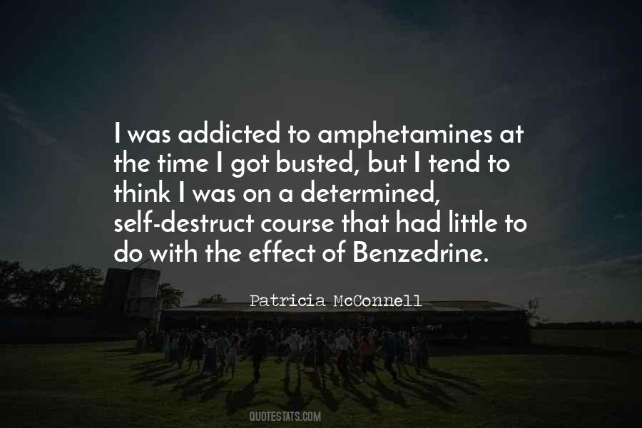 Amphetamines Quotes #1365920