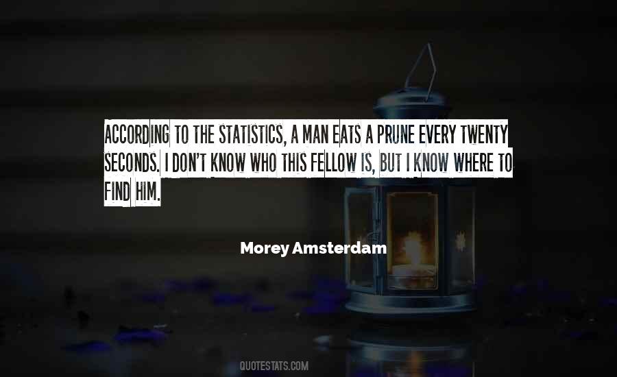 Amsterdam's Quotes #1137966