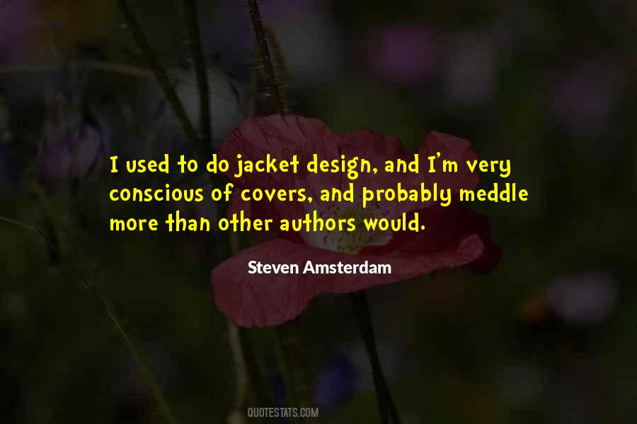 Amsterdam's Quotes #818853