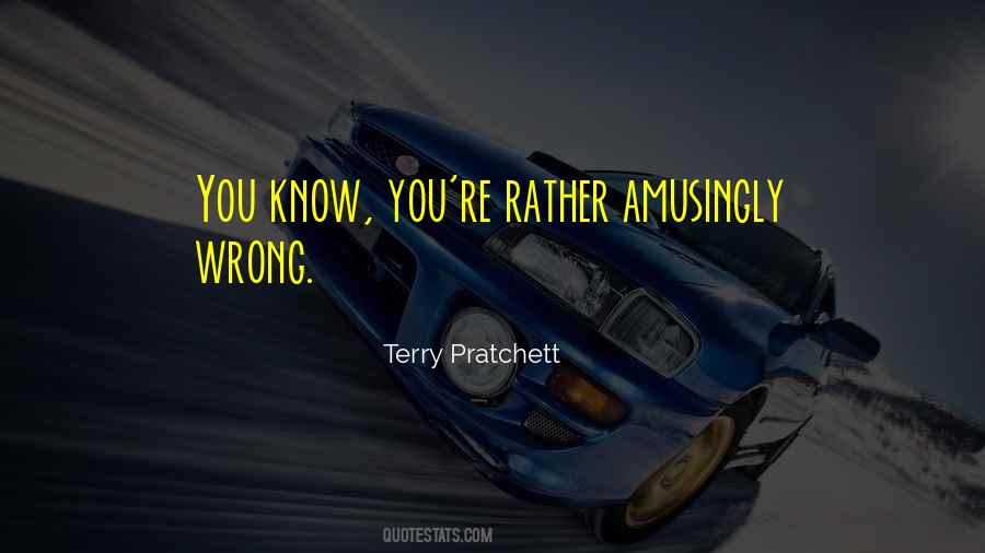 Amusingly Quotes #1507695