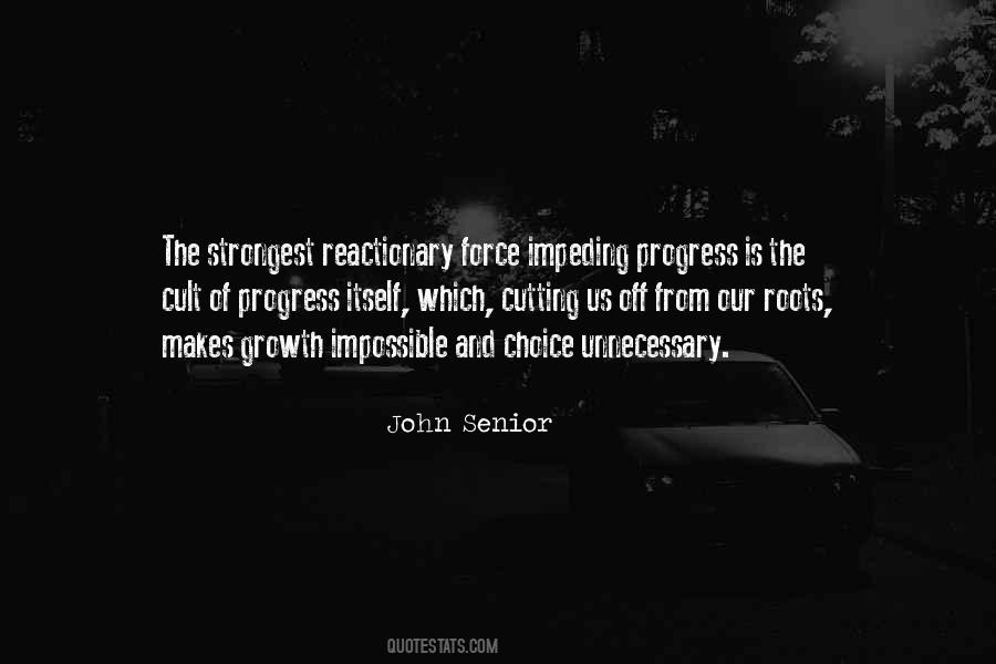 Quotes About Progress And Growth #1097050