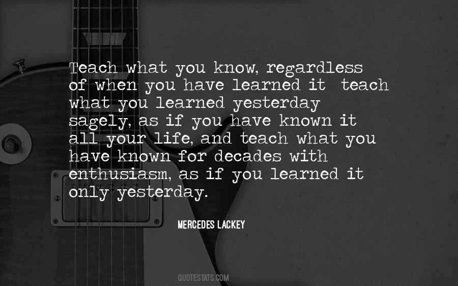 Quotes About What You Learned #1513661
