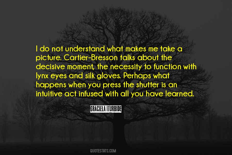 Quotes About What You Learned #64364