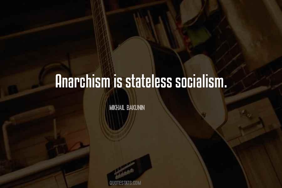 Anarchism's Quotes #57564