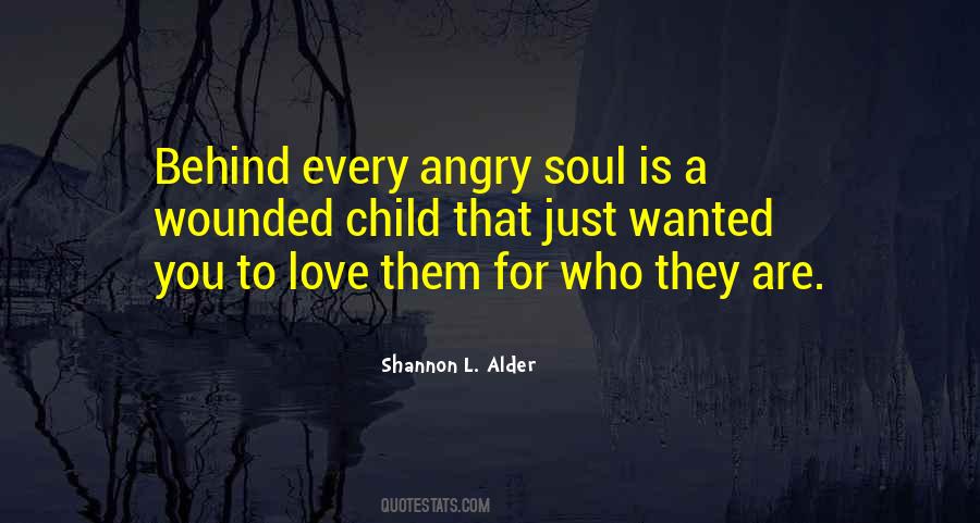 Quotes About Being Angry With Someone You Love #941292