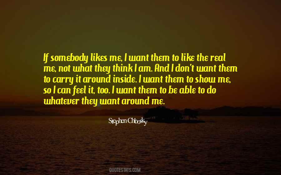 Quotes About The Real Me #779111