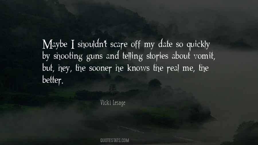 Quotes About The Real Me #95226