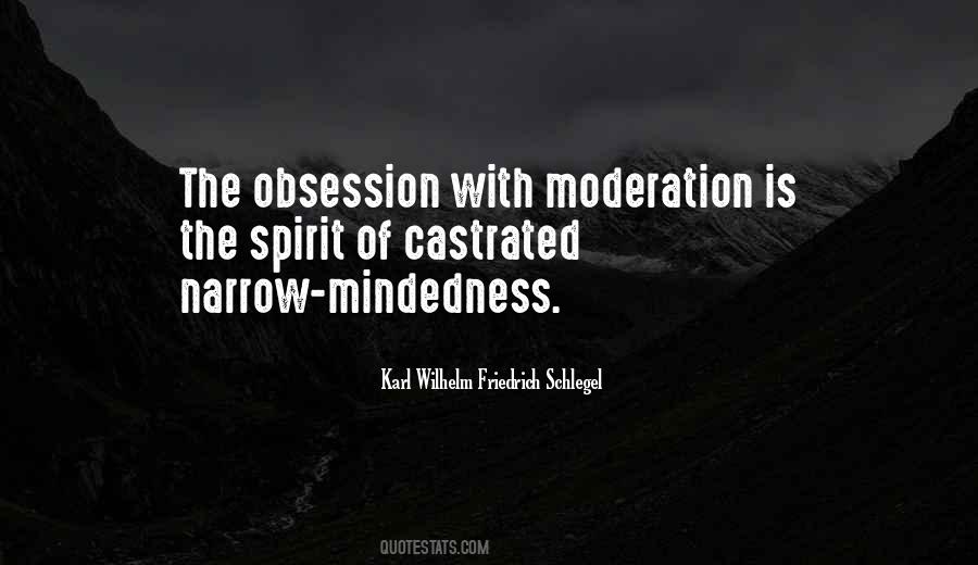 Quotes About Narrow Mindedness #1817696