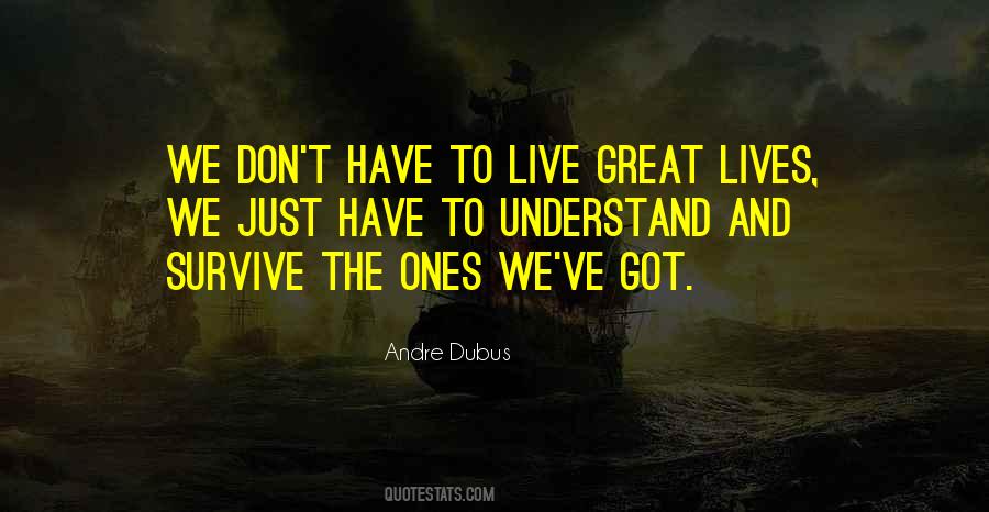 Andre's Quotes #105981