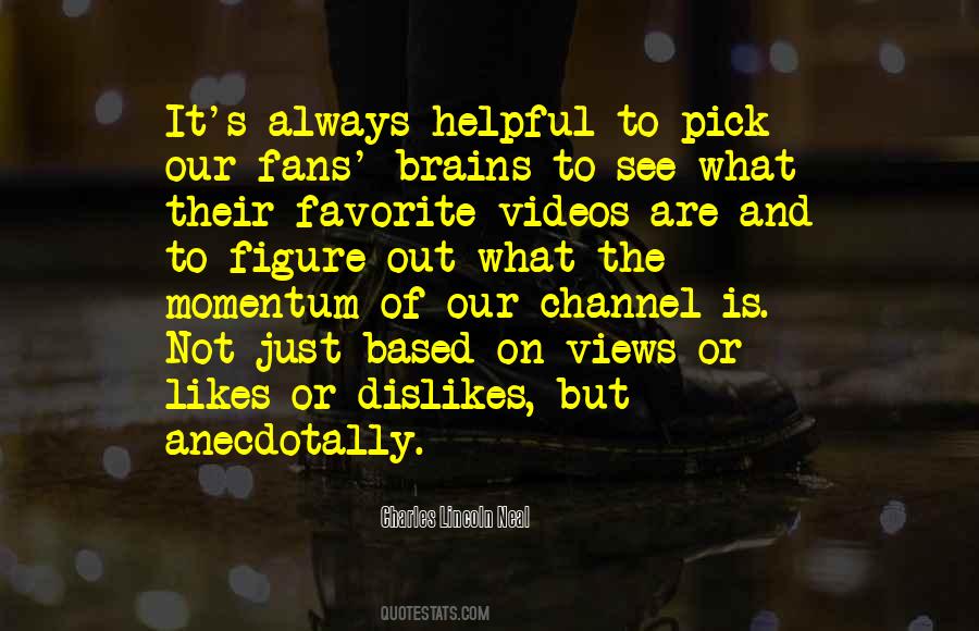 Anecdotally Quotes #1820966